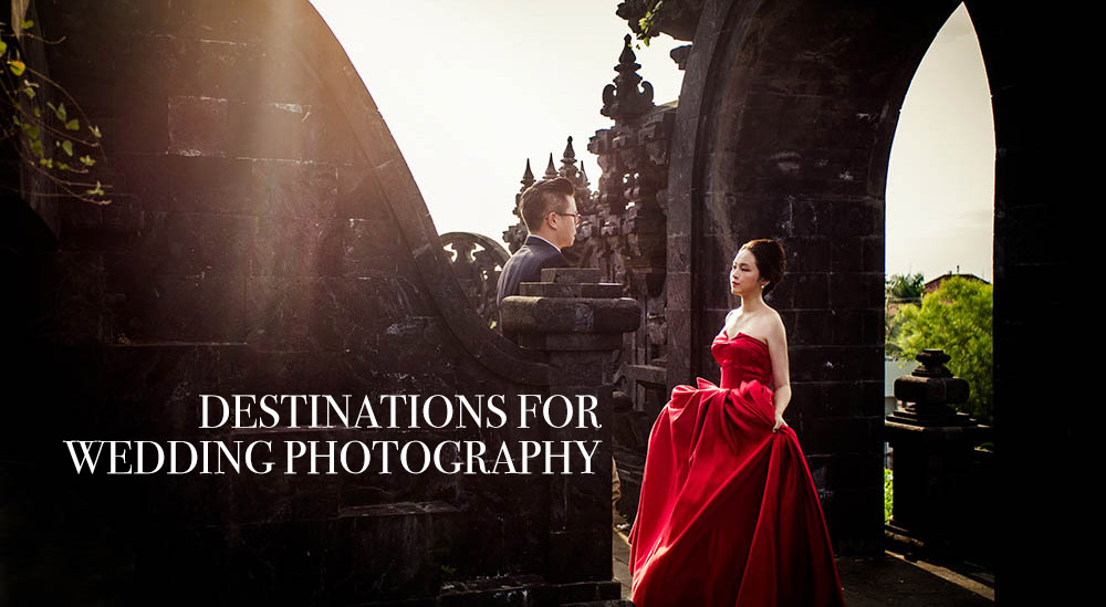 Top 5 Destinations for Wedding Photography