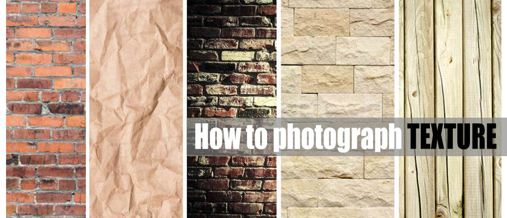 how to photograph texture