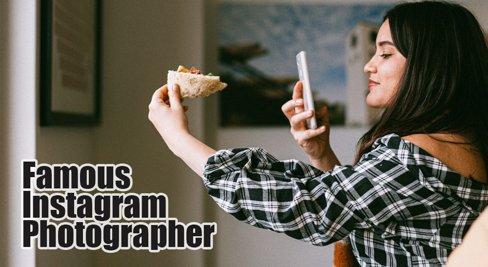 famous instagram photographers